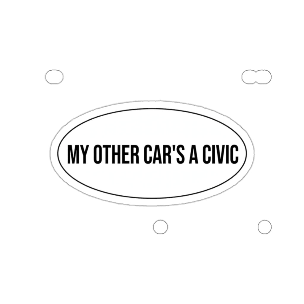 MY OTHER CAR'S A CIVIC Sticker